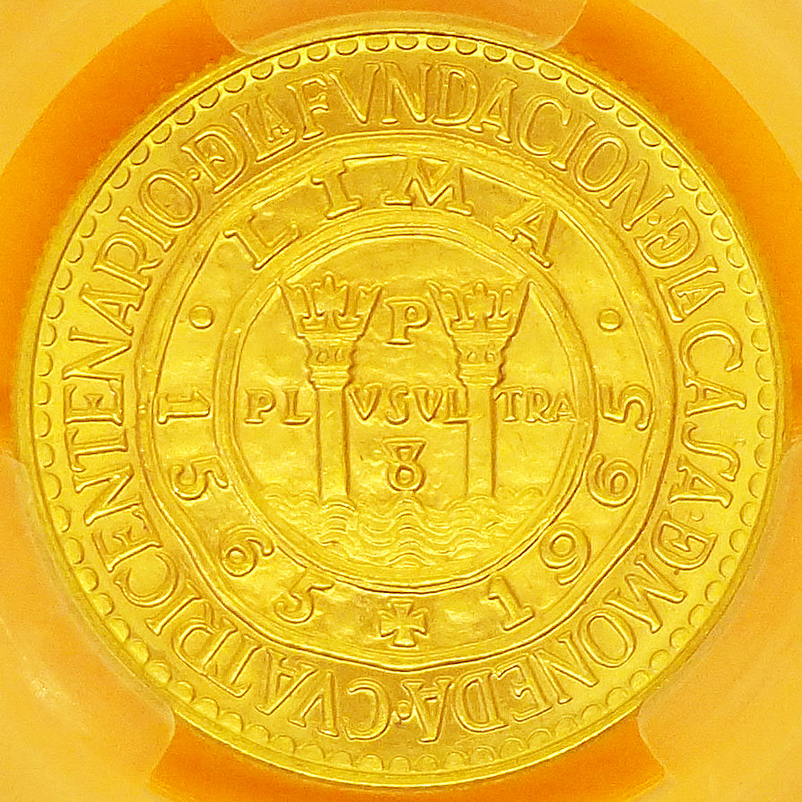 ペルー 50ソル金貨 ワン・イヤー/単年度発行 「リマ国立造幣局」創立400周年記念 ヘラクレスの柱 紋章 1965 準最高鑑定MS67(PCGS)